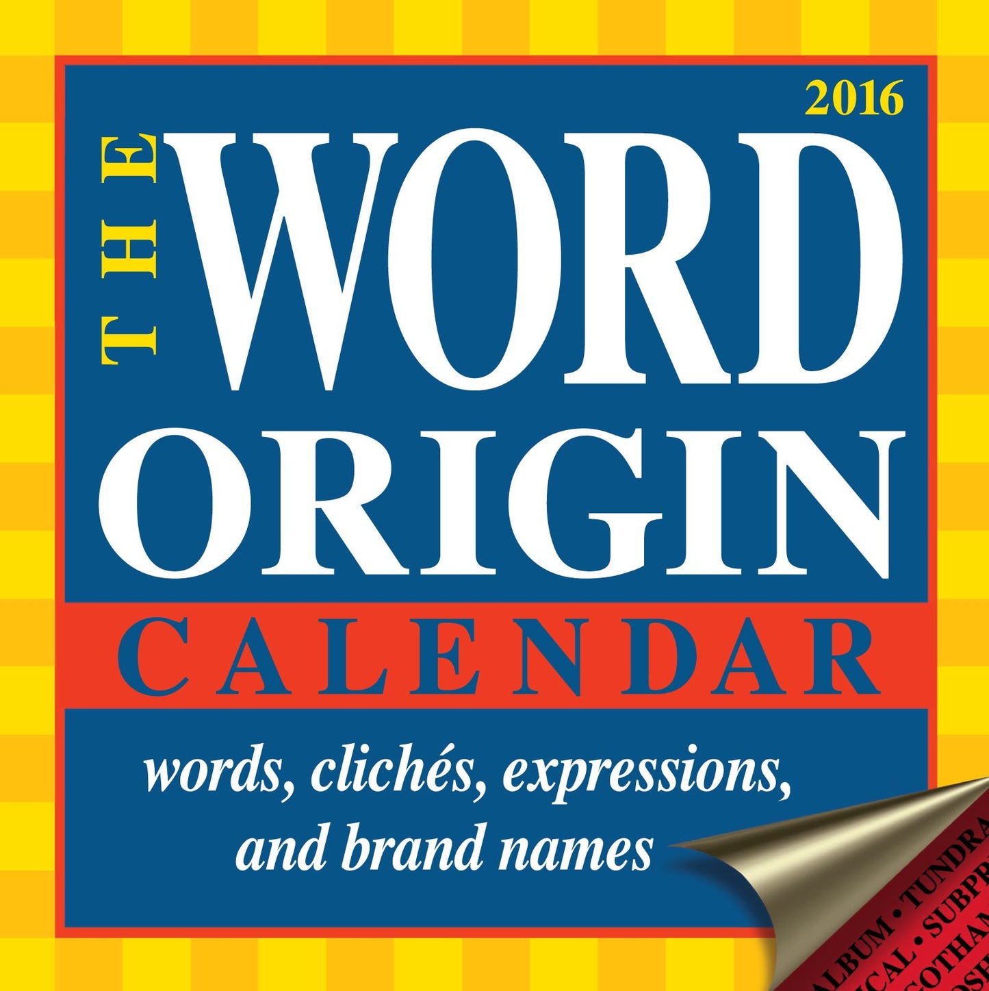 Word Origin 2016 Day-to-Day Calendar