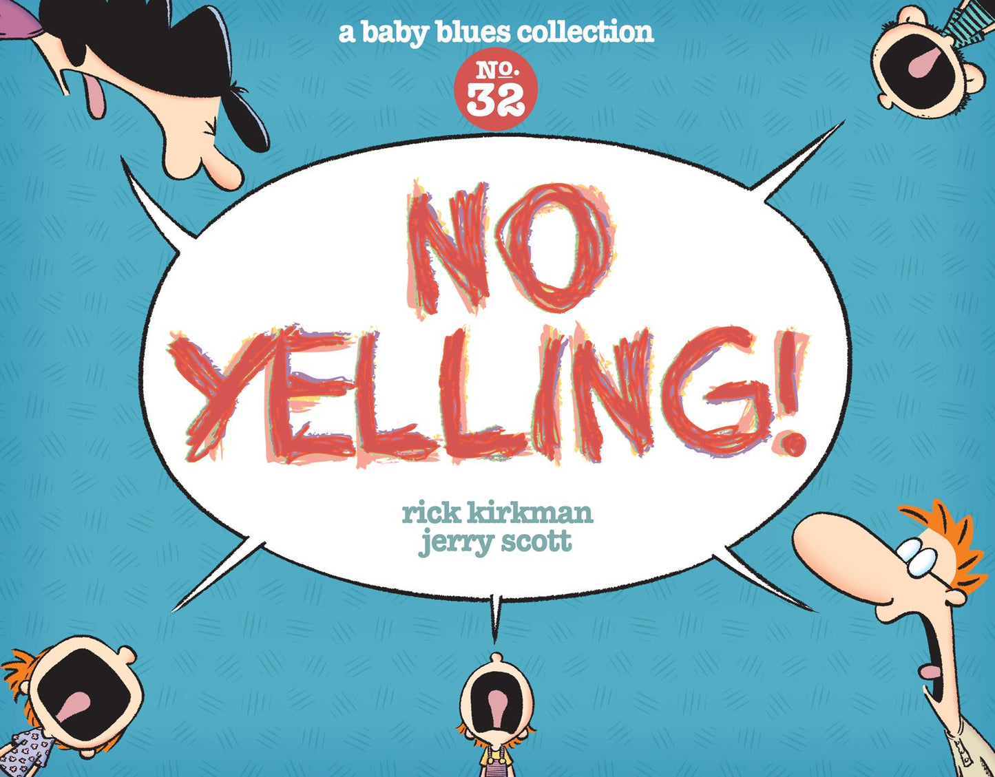No Yelling! (PagePerfect NOOK Book): A Baby Blues Collection