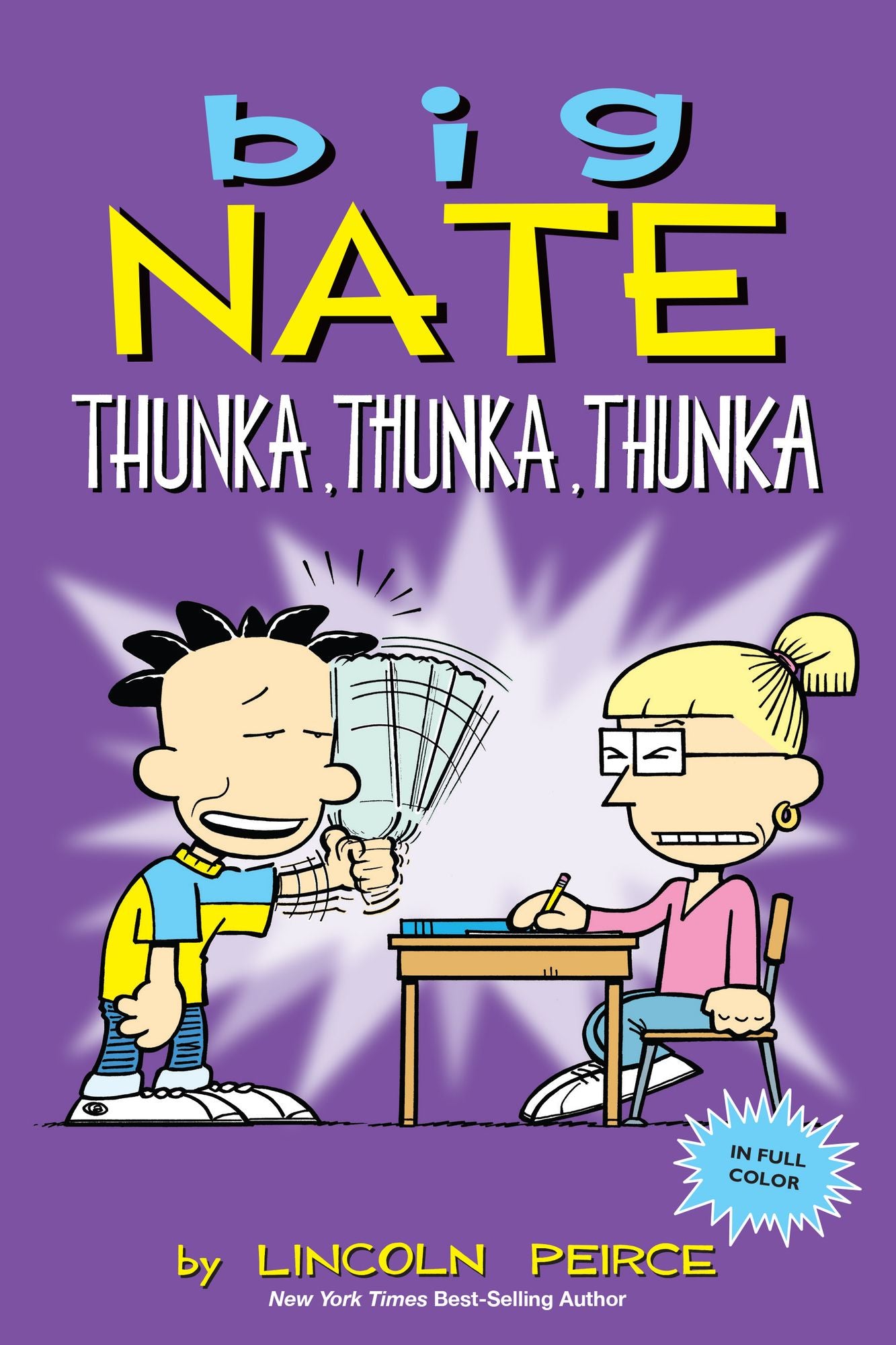Big Nate: Thunka, Thunka, Thunka (PagePerfect NOOK Book)