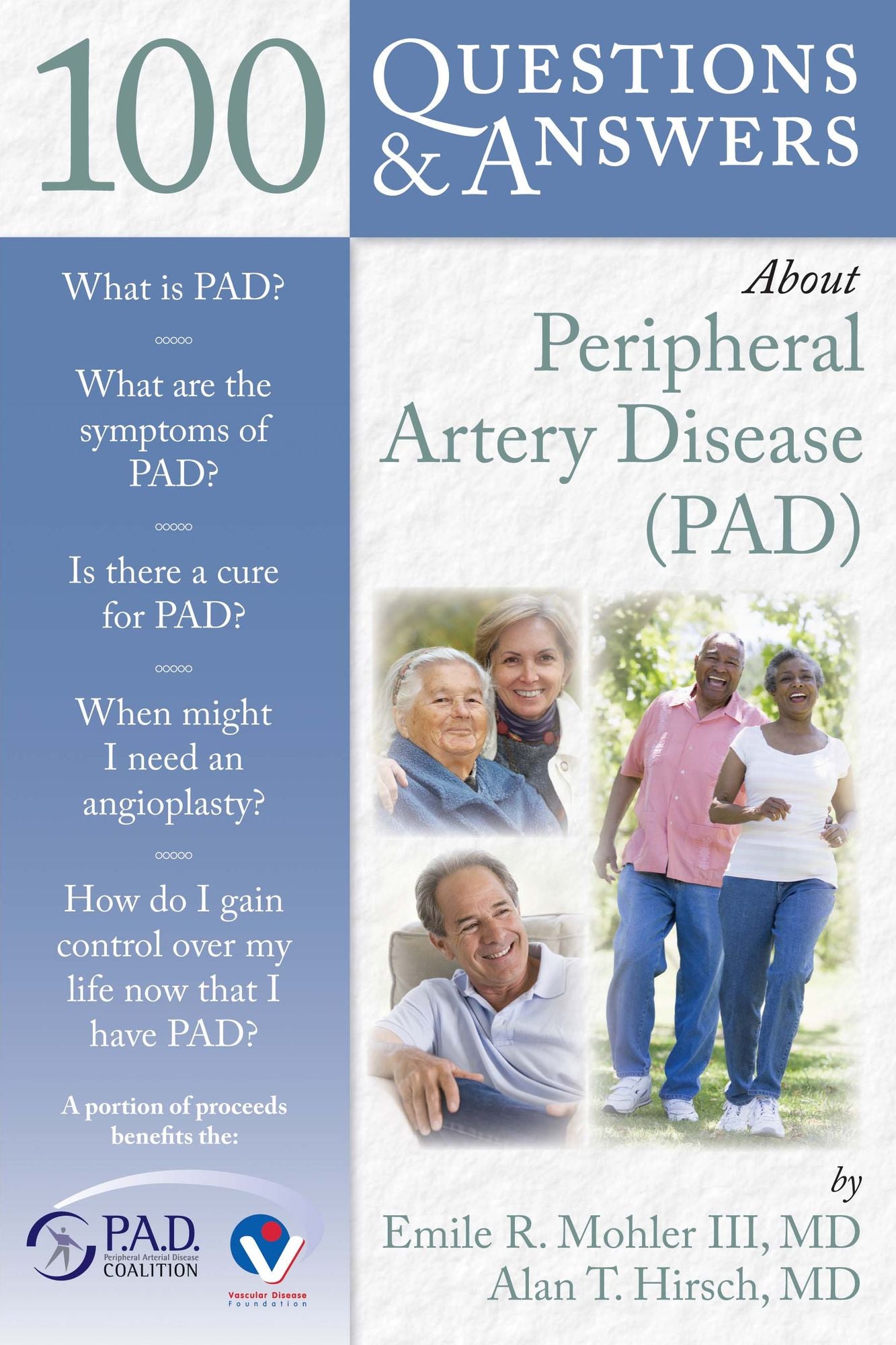 100 Questions & Answers About Peripheral Artery Disease (PAD)
