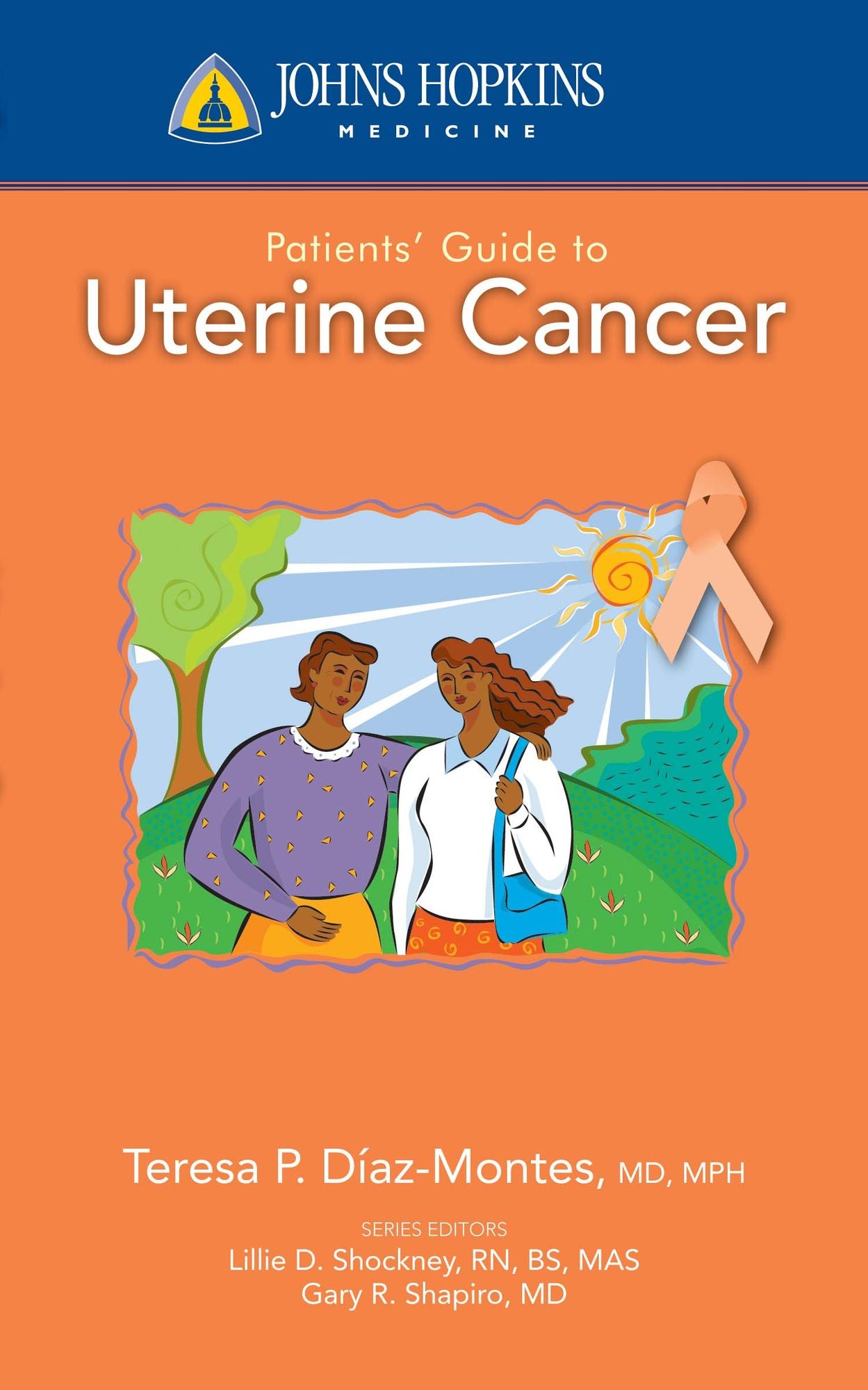 Johns Hopkins Patients' Guide to Uterine Cancer