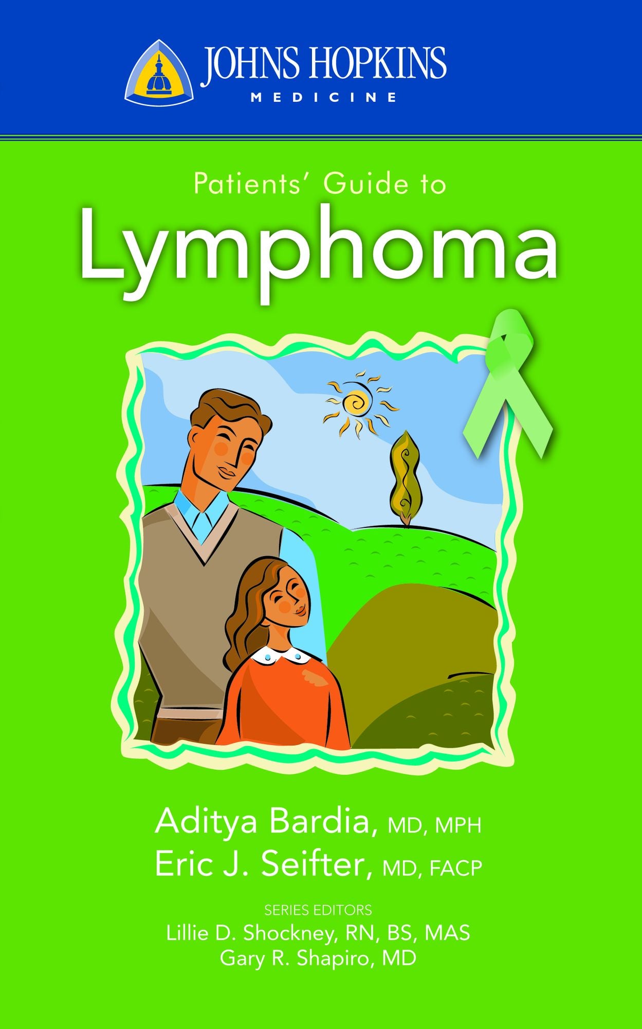 Johns Hopkins Patients' Guide to Lymphoma