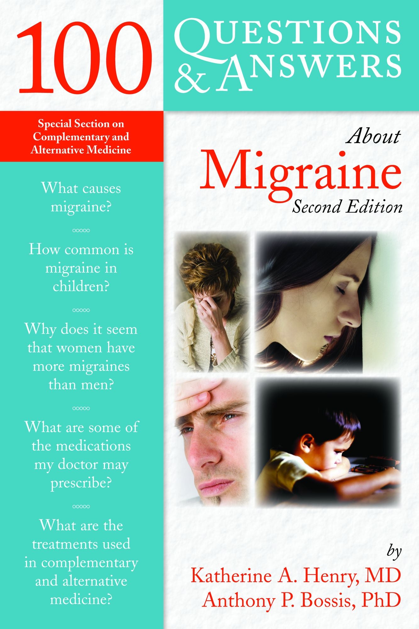 100 Questions & Answers About Migraine
