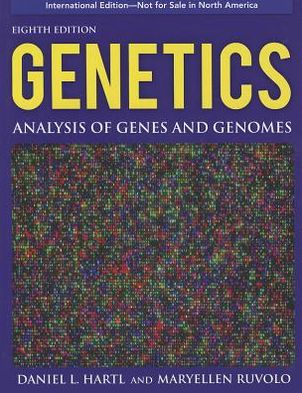 Genetics 8E: Analysis of Genes and Genomes Intl Version