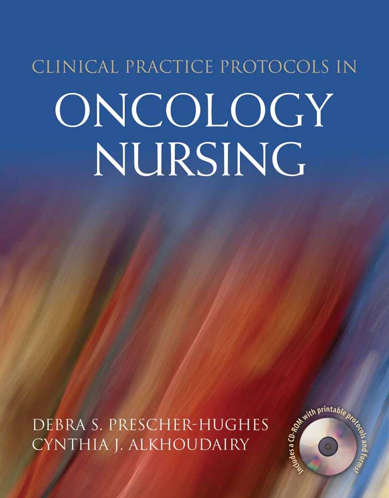 Clinical Practice Protocols In Oncology Nursing