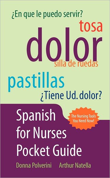 SPANISH FOR NURSES POCKET GUIDE
