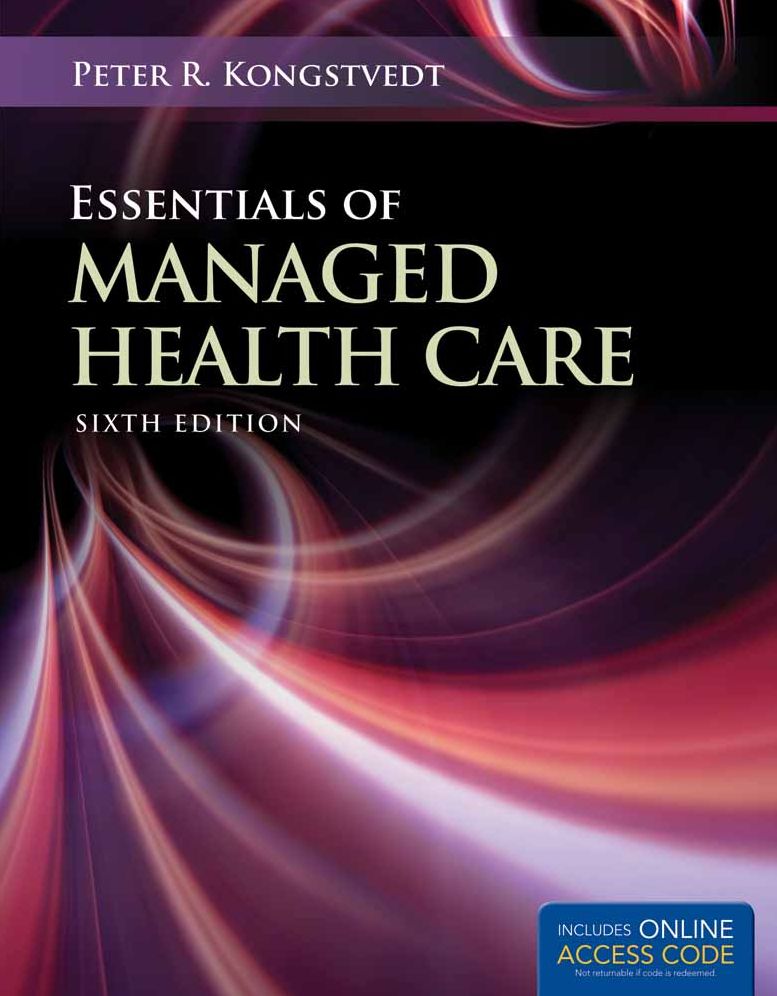 Essentials Of Managed Health Care