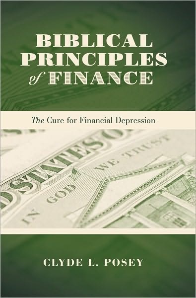 Biblical Principles of Finance: The Cure for Financial Depression