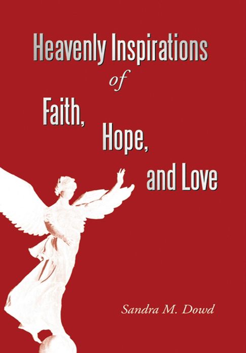 Heavenly Inspirations of Faith, Hope, and Love