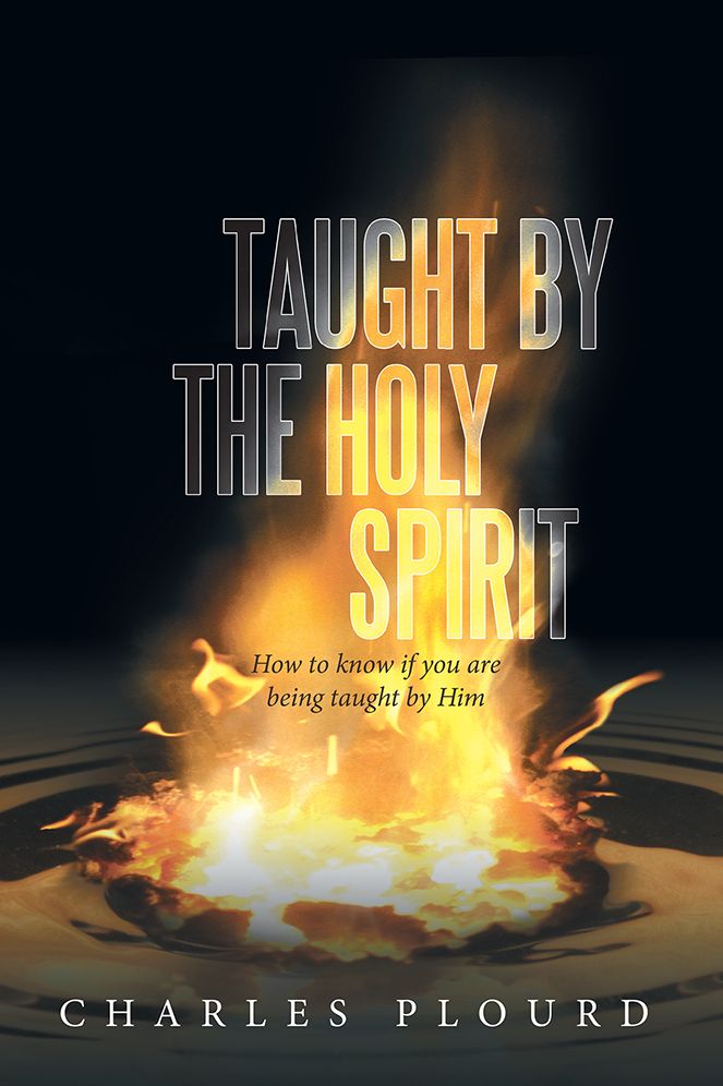 Taught by the Holy Spirit: How to know if you are being taught by Him