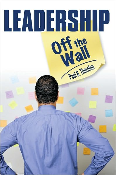 Leadership--Off the Wall