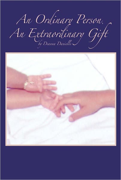 An Ordinary Person, An Extraordinary Gift