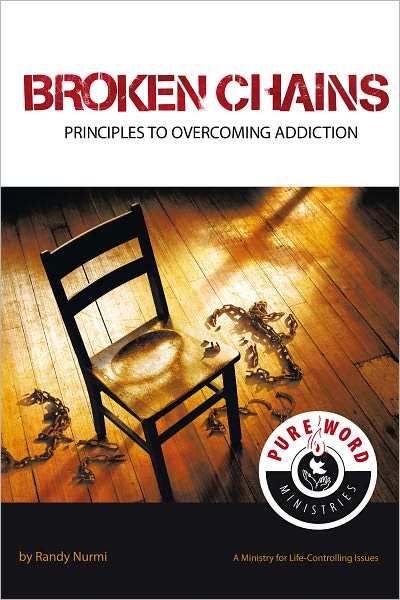 Broken Chains: Principles to Overcoming Addiction