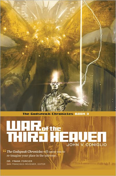War of the Third Heaven: Book 3 of The Godspeak Chronicles