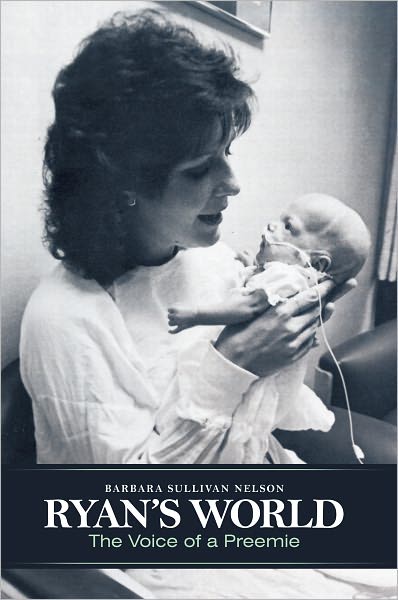 Ryan's World: The Voice of a Preemie