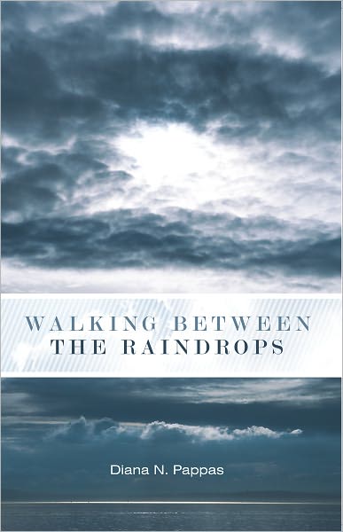 Walking Between the Raindrops