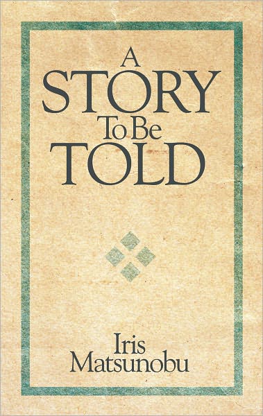 A Story To Be Told