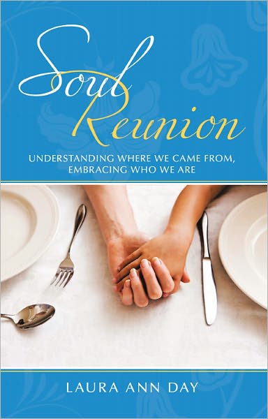 Soul Reunion: Understanding Where We Came From, Embracing Who We Are