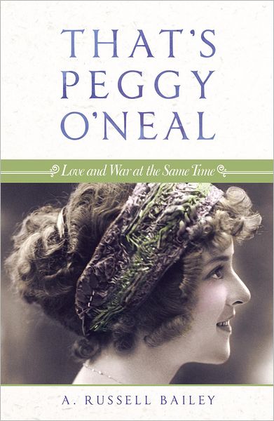 That's Peggy O'Neal: Love and War at the Same Time