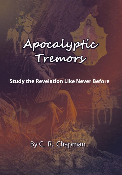 Apocalyptic Tremors: Study the Revelation Like Never Before