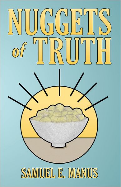 Nuggets of Truth