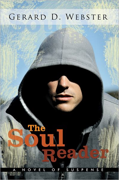 The Soul Reader: A Novel of Suspense
