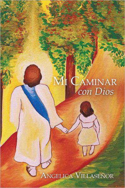 Mi Caminar con Dios