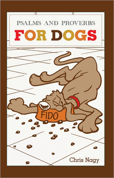 Psalms and Proverbs for Dogs