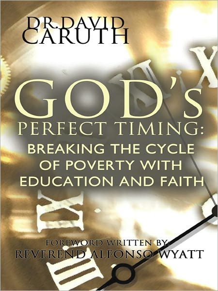 God's Perfect Timing: Breaking the Cycle of Poverty with Education and Faith