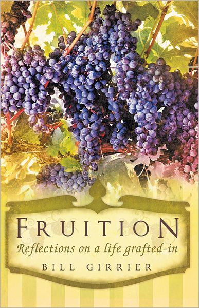 Fruition - Reflections on a life grafted-in