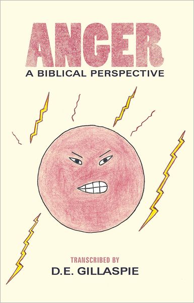 Anger, A Biblical Perspective