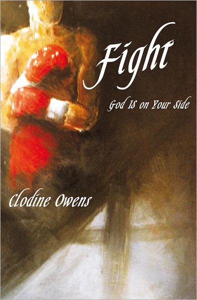 Fight: Your way Your truth Your life