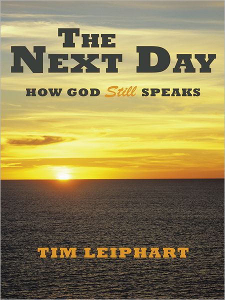 The Next Day: How God Still Speaks