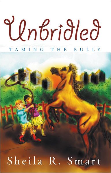 UNBRIDLED: Taming the Bully