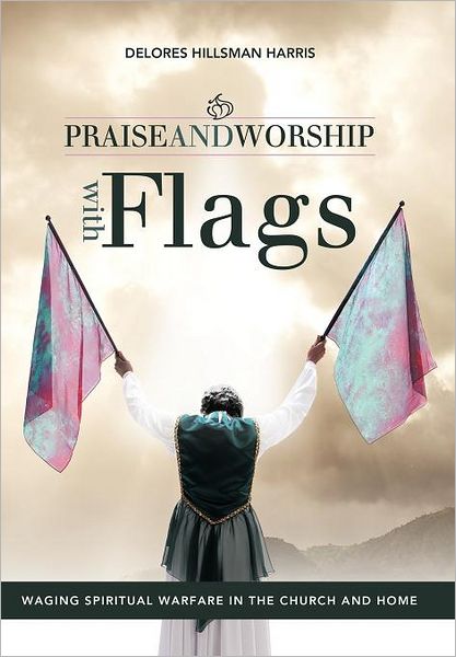 Praise And Worship With Flags
