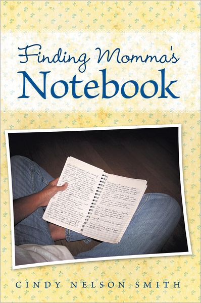 Finding Momma's Notebook