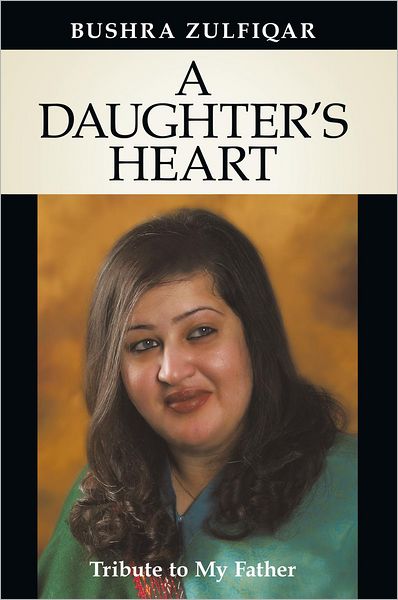 A DAUGHTER'S HEART: Tribute to My Father
