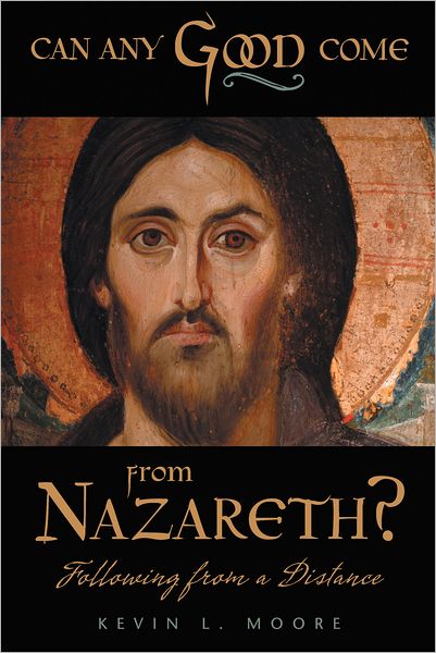 Can Any Good Come From Nazareth?: Following From A Distance