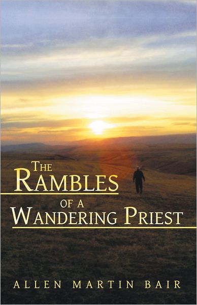 The Rambles of a Wandering Priest