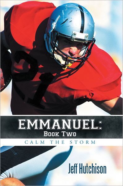 Emmanuel: Book Two: Calm the Storm