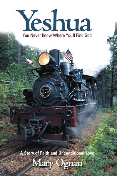 YESHUA: You Never Know Where You'll Find God