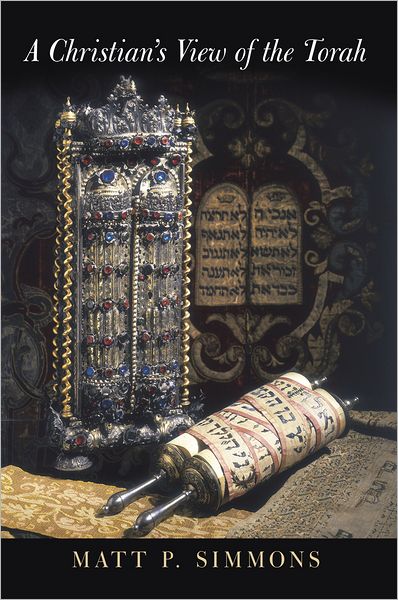A Christian's View of the Torah