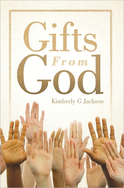 Gifts From God