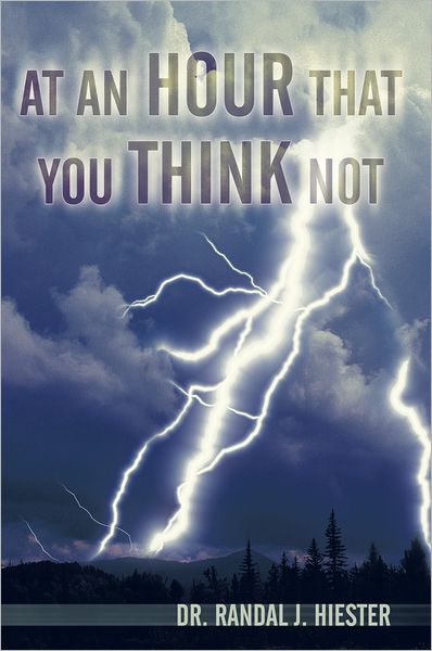 At An Hour That You Think Not