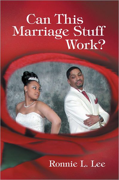 Can This Marriage Stuff Work?