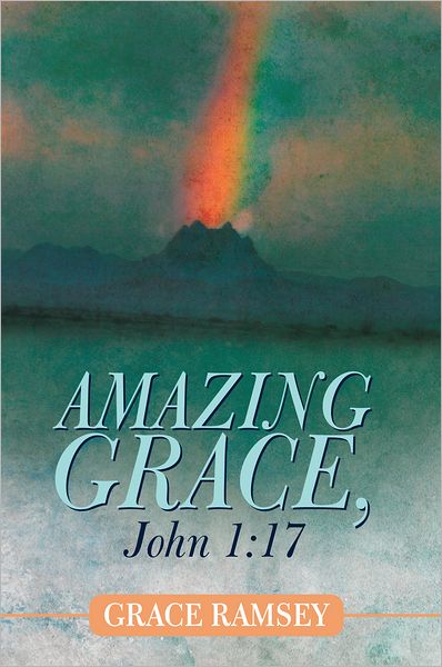 Amazing Grace, John 1:17