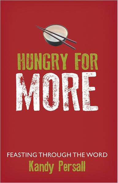 Hungry for More: Feasting through the Word