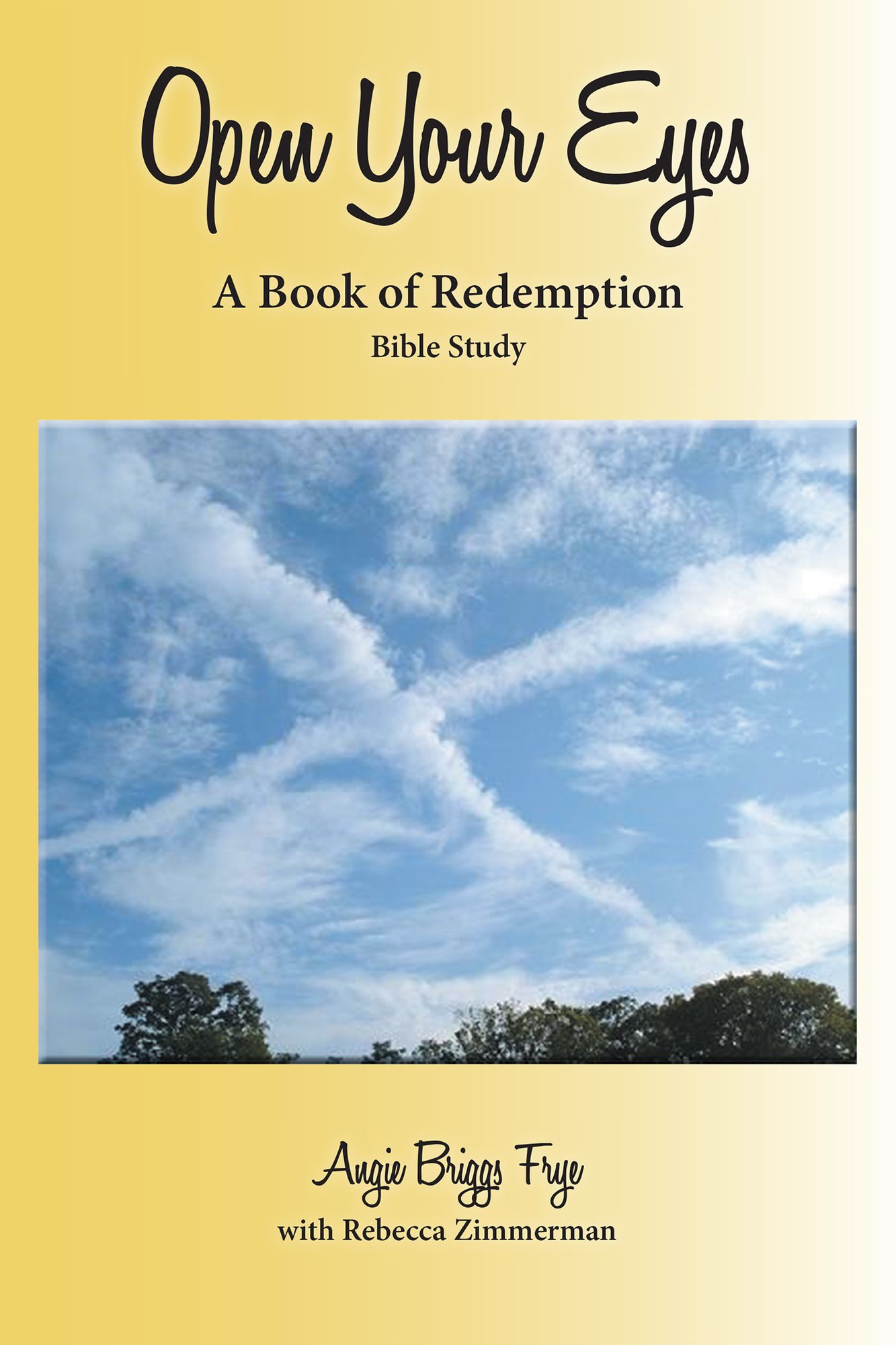 Open Your Eyes: A Book of Hope