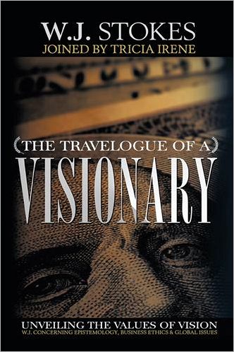 The Travelogue of a Visionary: Unveiling the Values of Vision
