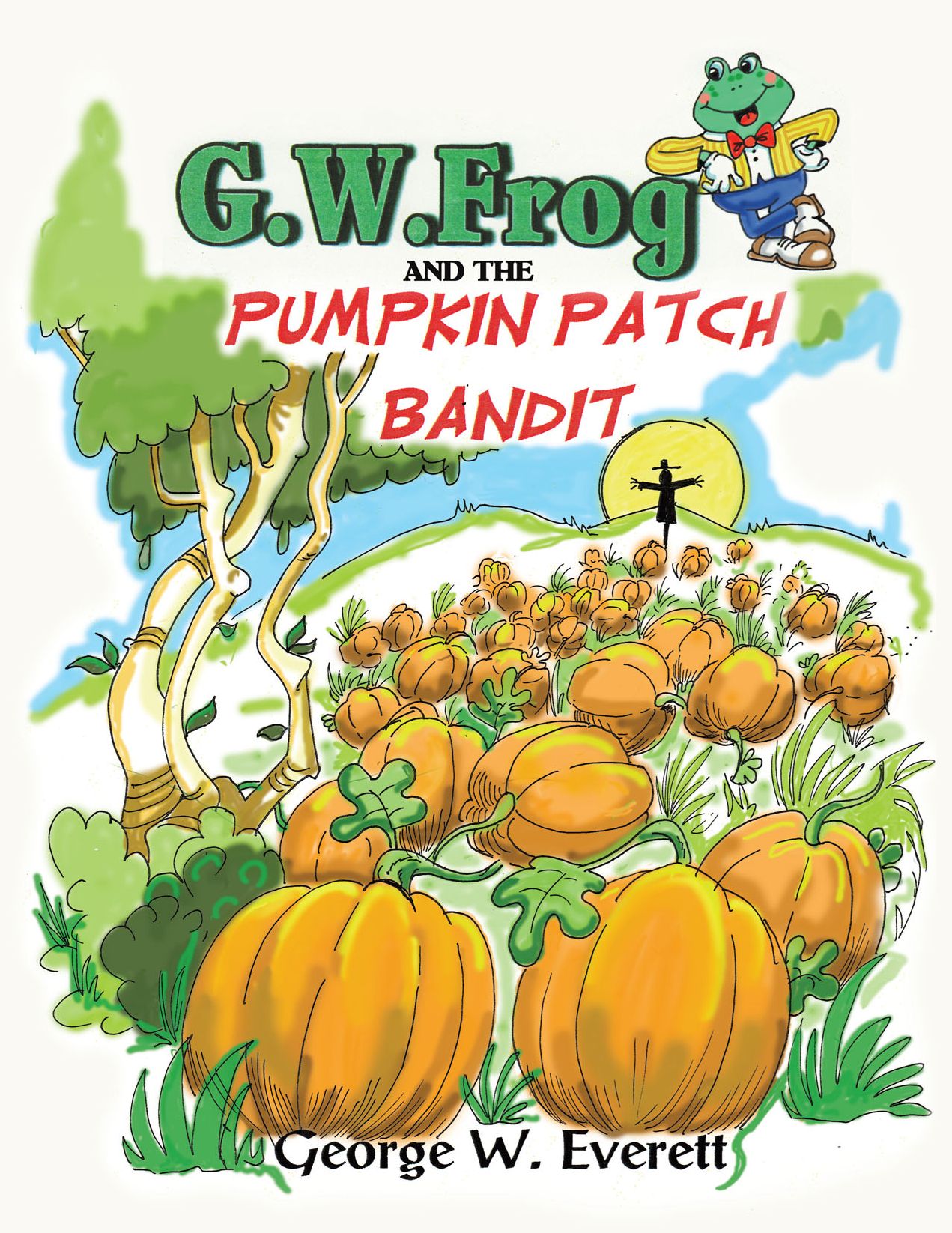 G.W. Frog and the Pumpkin Patch Bandit